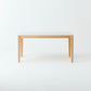 Noti Table（W140cm）受注生産品